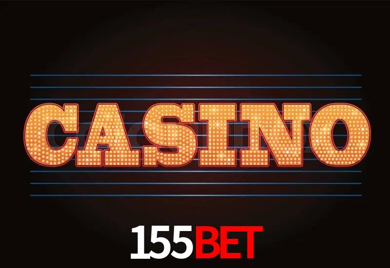 Apostas Esportivas na 155Bet: Um Guia Completo