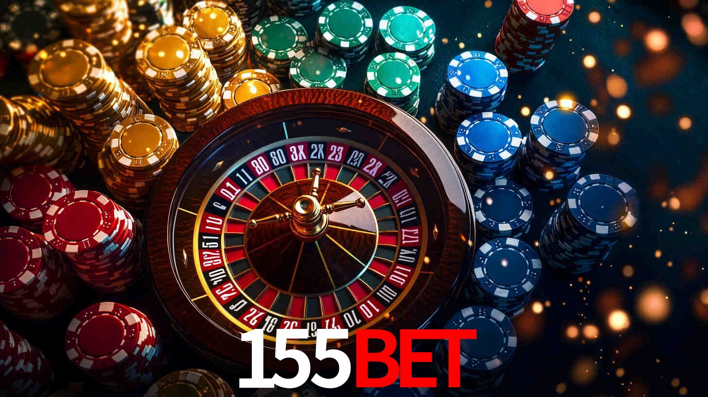 Explore as vantagens do 155Bet: serviço profissional e confiabilidade